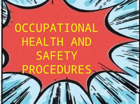 Pptx Occupational Health And Safety Procedures Pdfslidenet