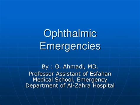 Ppt Ophthalmic Emergencies Powerpoint Presentation Free Download