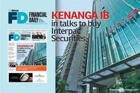 Kenanga group's major business activities are categorized into six segments: Kenanga IB in talks to buy Interpac Securities | The Edge ...