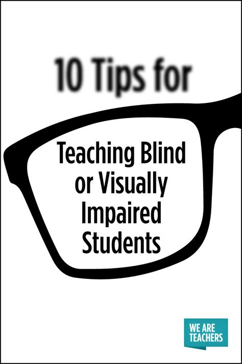 10 Tips For Teaching Blind Or Visually Impaired Students Visually