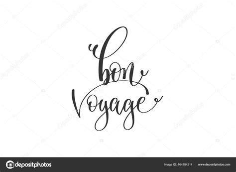 Images Bon Voyage And Quotes Bon Voyage Hand Lettering Positive Quote To Travel Inspiration