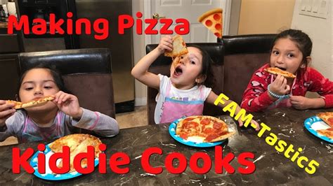 Kiddie Cooks Making Pizza Fam Tastic 5 Youtube