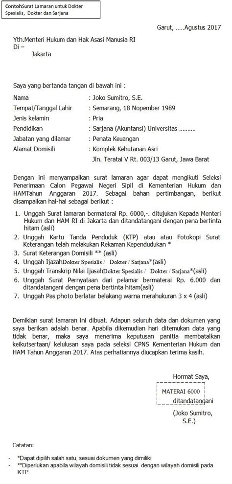 Standar kompetensi dasar cpns (calon pegawai negeri sipil) diperlukan untuk mewujudkan profesionalisme pns (pegawai negeri sipil), dan cat dipercaya bisa menjamin standar kompetensi dasar cpns. Format surat lamaran CPNS Kemenkumham Untuk Dokter, Dokter ...