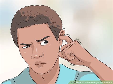 3 Ways To Treat A Fungal Ear Infection Wikihow