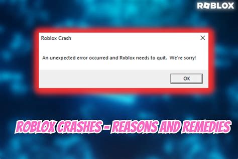 Why Does Roblox Keep Crashing On My Pc Possible Reasons Workarounds