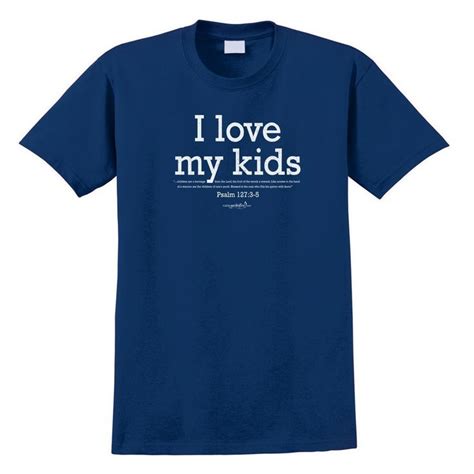 I Love My Kids Mens T Shirt Love My Kids Mens Tshirts My Love