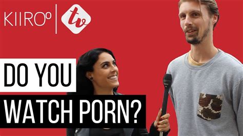 Do You Watch Porn Youtube