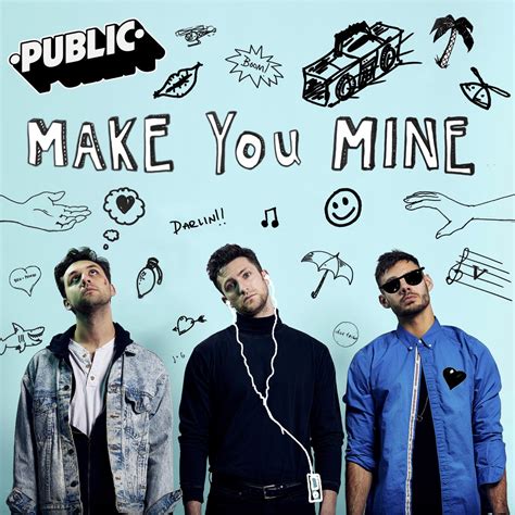 Make You Mine Single álbum De Public En Apple Music