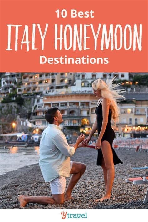 10 Italy Honeymoon Destinations For An Unforgettable Romance Italy