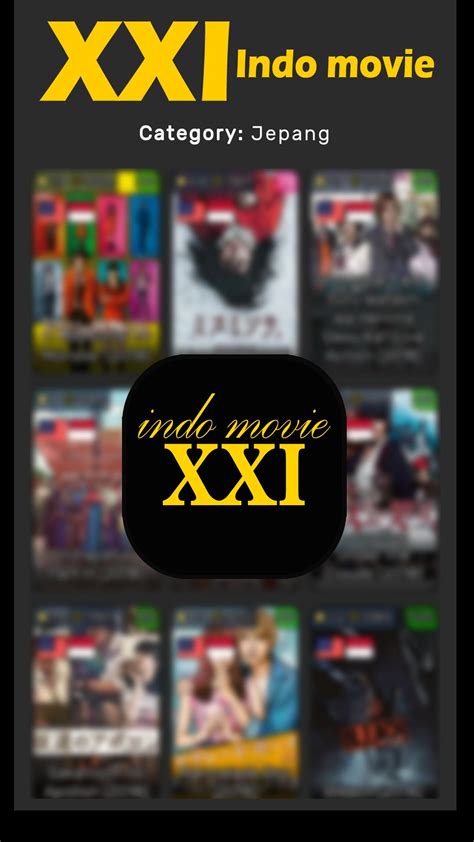 Selamat menikmati this application contains a collection of indonesian popular film2 good drama, comedy and horror. XXI Indo Movie for Android - APK Download