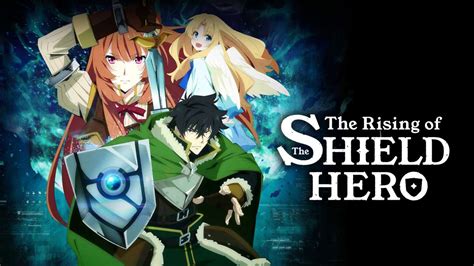 The Rising Of The Shield Hero Streaming Vostfr - Watch The Rising Of The Shield Hero Episodes Sub & Dub | Action