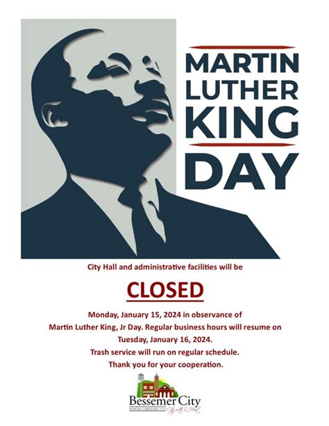 Martin Luther King Jr Day Closures 2024 Bessemer City Nc