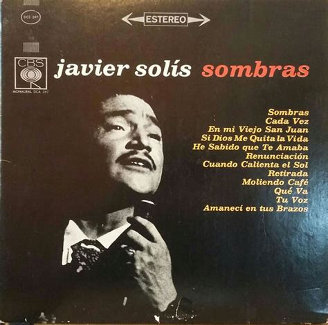 Canción Mexicana Features The Music Of Javier Solis Kuvo