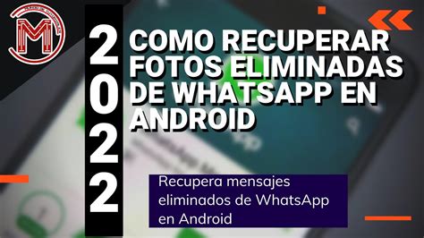 👌como Ver Fotos Eliminadas De Whatsapp En Android Recuperar Mensajes