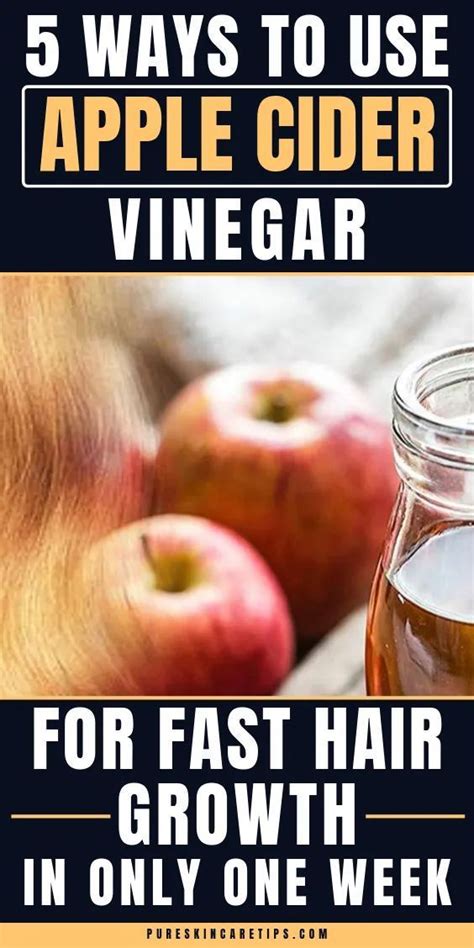 Learn How To Use Apple Cider Vinegar For Hair Growth Fast At Home If Y