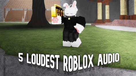 5 Loudest Roblox Audio Ids Really Loud Youtube