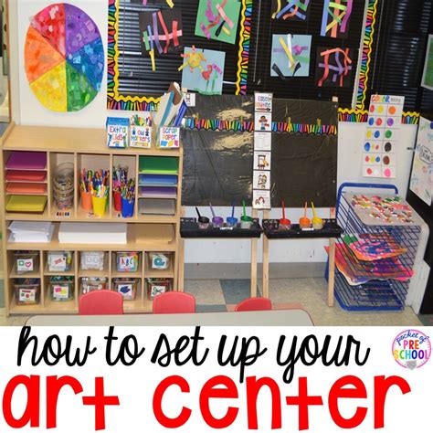 How To Set Up And Plan For Your Art Center In An Early Childhood