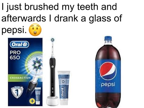 Just Brushed My Teeth Madlads