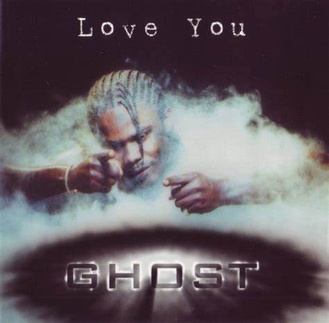Ghost Love You 2000 Cd Discogs