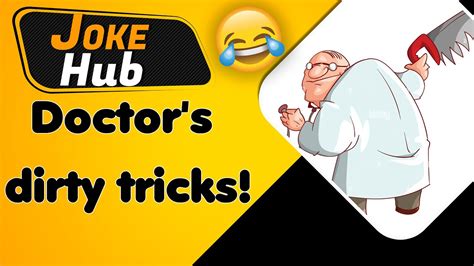 Doctor S Dirty Tricks YouTube
