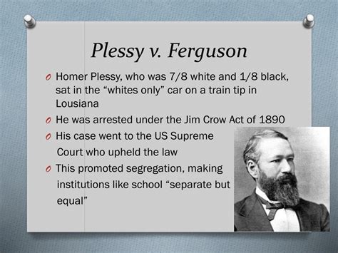 Ferguson case was centered on the segregation of railroad cars but the final ruling in 1896, a mulatto man named homer plessy sat in the white compartment on a railroad train. PPT - The New South PowerPoint Presentation, free download ...