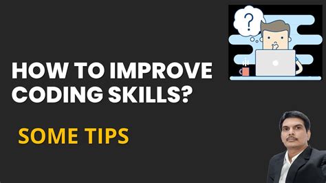 How To Improve Coding Skills Tips And Tricks Youtube