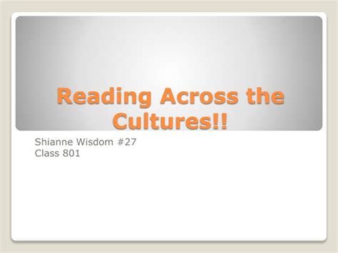 Ppt Reading Across The Cultures Powerpoint Presentation Free