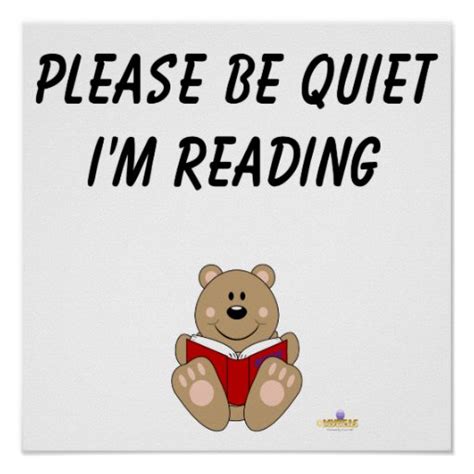 Cute Brown Bear Reading Please Be Quiet Im Readin Poster Zazzle