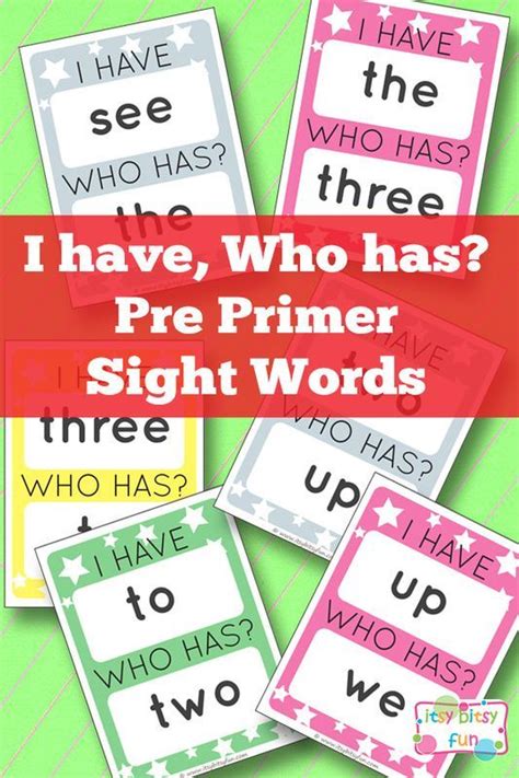 Pre Primer Sight Words I Have Who Has Printable Game Word Game I Have