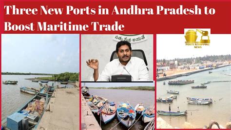 Three New Ports In Andhra Pradesh To Boost Maritime Trade By Patta