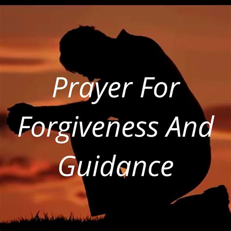 Catholic Prayers Prayer For Forgiveness And Guidance
