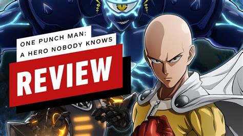 One Punch Man A Hero Nobody Knows Review Youtube