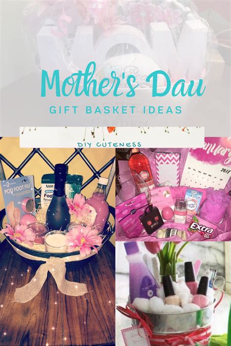 Mothers Day T Basket Ideas Diy Cuteness