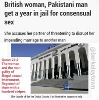 British Woman Pakistani Man Get A Year In Jail For Consensual SeX She