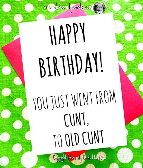 Obscene Funny And Offensive Birthday Cards By Obscenity Cards