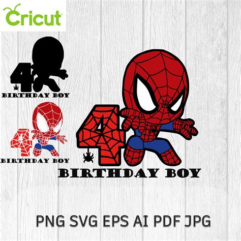 Spiderman 4th Birthday Cricut SVG Spiderman Birthday Boy PNG - Etsy