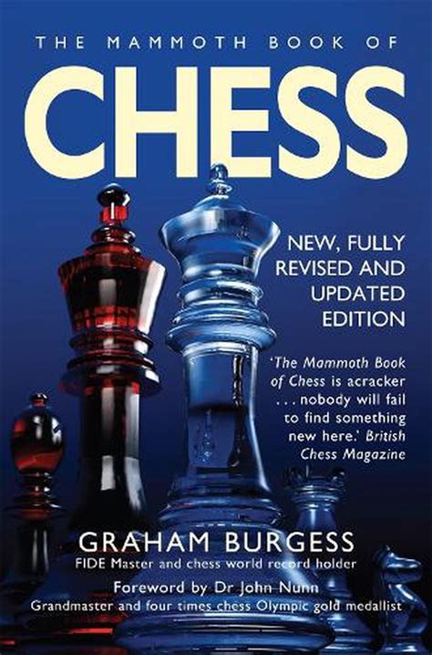 Mammoth Book Of Chess With Internet Chess By Graham Burgess English