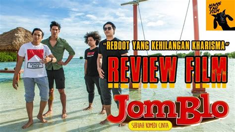 jomblo 2017 review [nonton film berasa sitcom] youtube