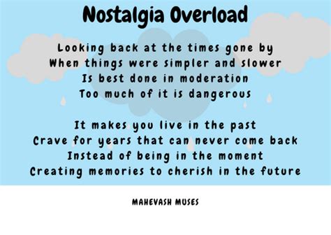 Why Nostalgia Is Bad For Your Peace Of Mind Mahevash Muses