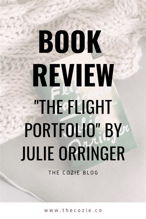 book review the flight portfolio by julie orringer the cozie