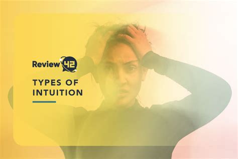 Types Of Intuition Find Out Which Type Of Intuition You Have