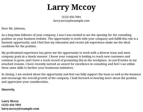 Use these sample cover letters as a guide, but remember to adjust the details to fit your situation and the specific position you are applying for. Consulting Cover Letter Examples, Samples & Templates ...