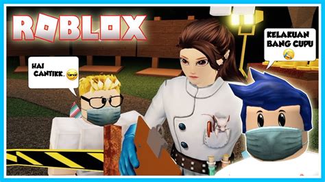 Bang Cupu Gombalin Dokter Cantik Mikocil Pasrah Roblox Bang Cupu