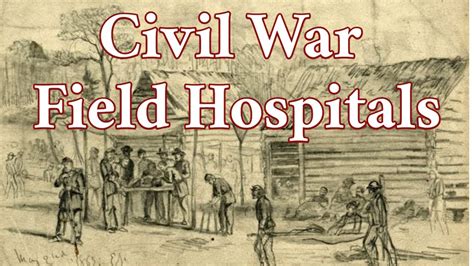 Civil War Field Hospitals National Museum Of Civil War Medicine Youtube