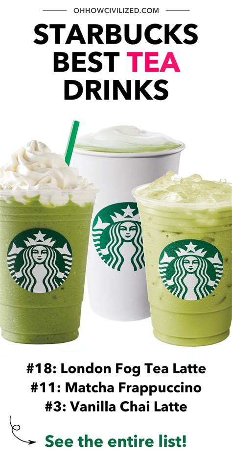 21 Best Starbucks Tea Drinks Oh How Civilized