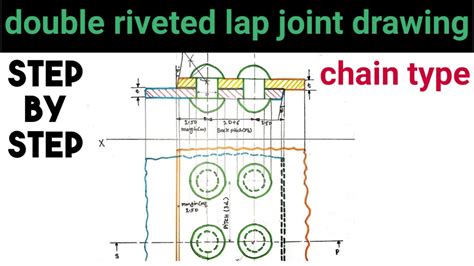 Double Riveted Lap Joint Assembly Drawing Engineering And Poetry