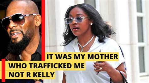 It Was My Mother Who Trafficked Me Not R Kelly Azriel Clarys