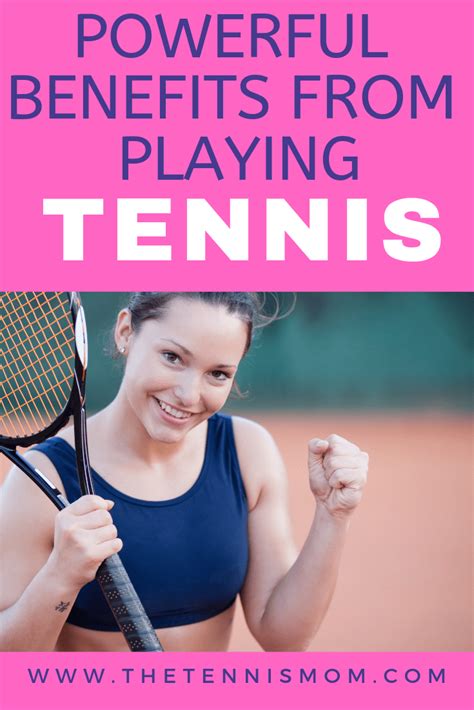 11 Amazing Benefits Of Playing Tennis You Will Love The Tennis Mom