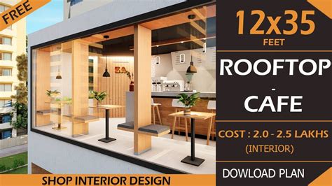 12x35 Cafe Interior Design Idea Best Cafe Interior Design India