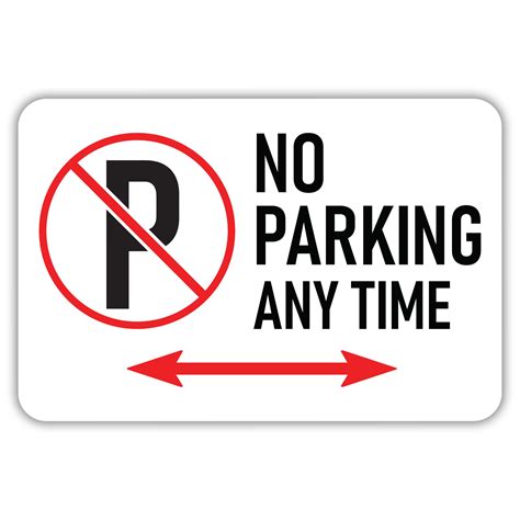 No Parking Any Time American Sign Company